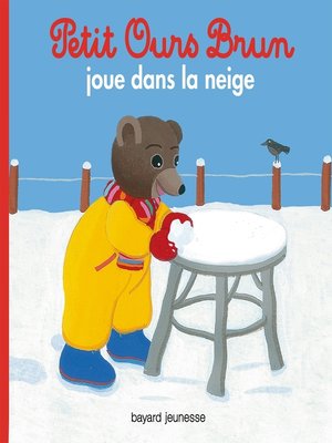 cover image of Petit Ours Brun joue dans la neige